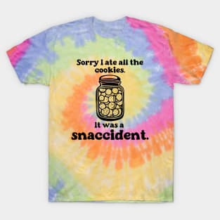 Snaccident T-Shirt